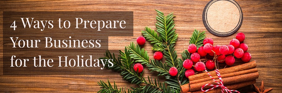 Prepare your business for the holidays